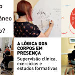 A Lógica dos Corpos em Presença 2020